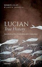 Lucian, ^ITrue History^R