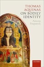 Thomas Aquinas on Bodily Identity