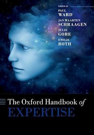 The Oxford Handbook of Expertise