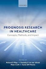 Prognosis Research in Healthcare
