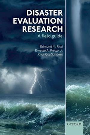 Disaster Evaluation Research: A Field Guide