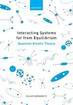 Interacting Systems far from Equilibrium