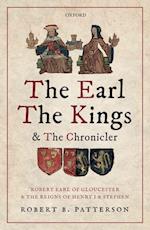 The Earl, the Kings, and the Chronicler