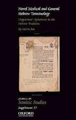Novel Medical and General Hebrew Terminology, Hippocrates' Aphorisms in the Hebrew Tradition