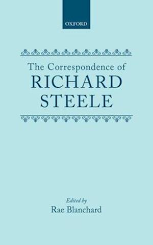 The Correspondence of Richard Steele