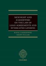 McKnight and Zakrzewski on The Law of Loan Agreements and Syndicated Lending