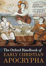 The Oxford Handbook of Early Christian Apocrypha