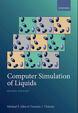 Computer Simulation of Liquids