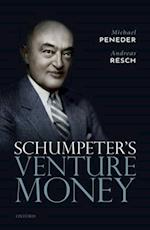 Schumpeter's Venture Money