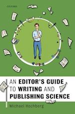 An Editor's Guide to Writing and Publishing Science