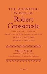 The Scientific Works of Grosseteste, Volume II