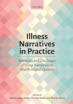 Illness Narratives in Practice