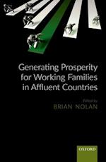 Generating Prosperity for Working Families in Affluent Countries