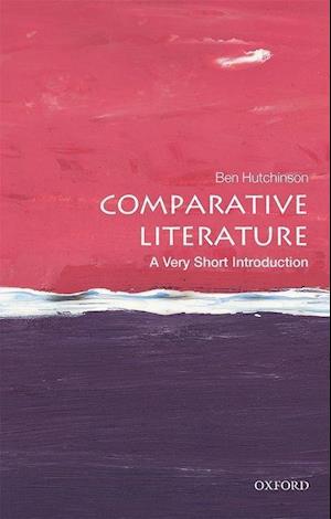 Comparative Literature: A Very Short Introduction