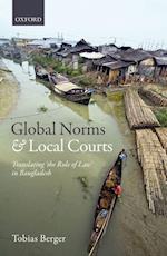 Global Norms and Local Courts