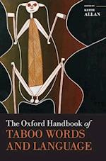 The Oxford Handbook of Taboo Words and Language