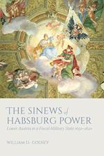 The Sinews of Habsburg Power