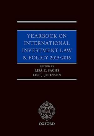 Yearbook on International Investment Law & Policy 2015-2016