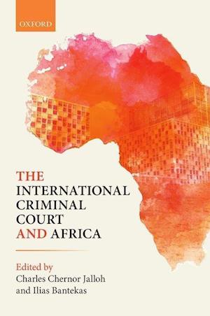 The International Criminal Court and Africa