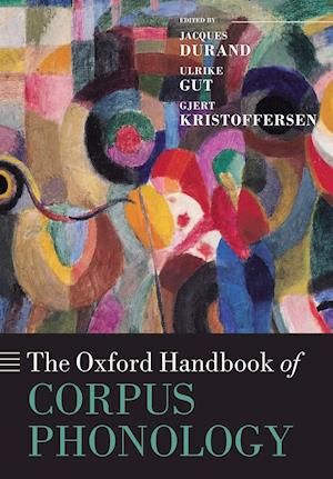 The Oxford Handbook of Corpus Phonology