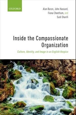 Inside the Compassionate Organization