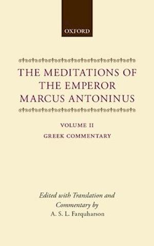 The Meditations of the Emperor Marcus Antoninus