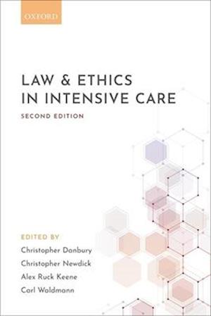 LAW & ETHICS IN INTENSIVE CARE 2E P