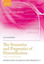 The Semantics and Pragmatics of Honorification