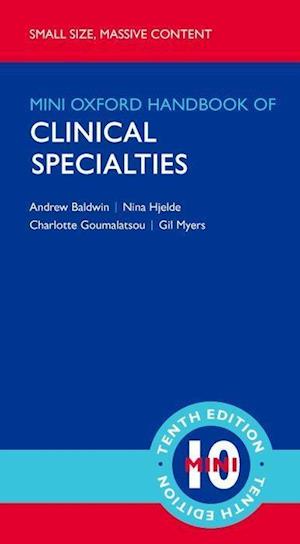 Oxford Handbook of Clinical Specialties - Mini Edition