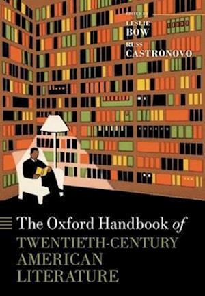 The Oxford Handbook of Twentieth-Century American Literature