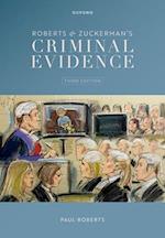 Roberts & Zuckerman's Criminal Evidence