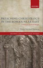 Preaching Christology in the Roman Near East