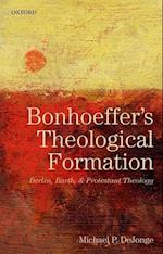 Bonhoeffer's Theological Formation