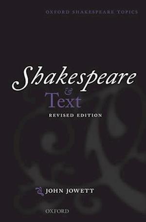 Shakespeare and Text