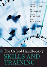 The Oxford Handbook of Skills and Training