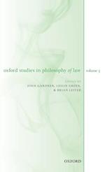 Oxford Studies in Philosophy of Law Volume 3