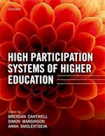 High Participation Systems of Higher Education