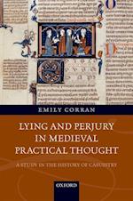 Lying and Perjury in Medieval Practical Thought