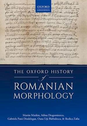 OXF HISTORY ROMANIAN MORPHOLOGY C