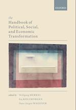 The Handbook of Political, Social, and Economic Transformation