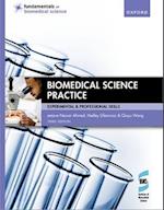 Biomedical Science Practice