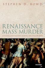 Renaissance Mass Murder