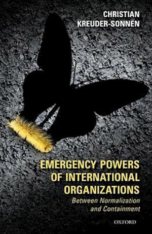 Emergency Powers of International Organizations