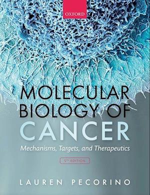 Molecular Biology of Cancer