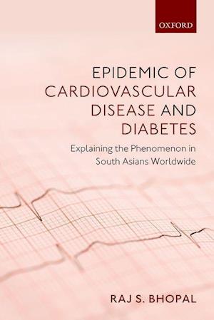 Epidemic of Cardiovascular Disease and Diabetes