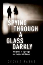 Spying Through a Glass Darkly