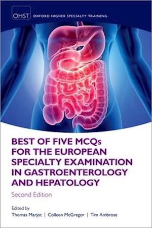 Best of Five MCQS for the European Specialty Examination in Gastroenterology and Hepatology