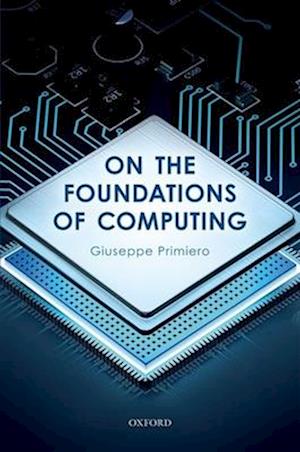 On the Foundations of Computing