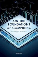 On the Foundations of Computing