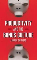 Productivity and the Bonus Culture